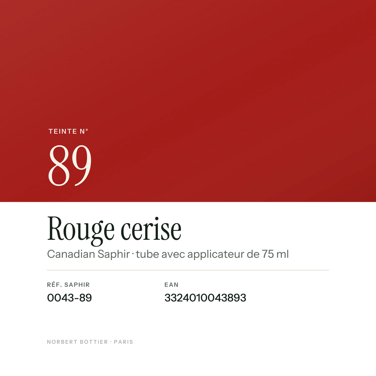 Teinte Rouge cerise n° 89 de la Canadian Saphir, réf. 0043-89, EAN 3324010043893