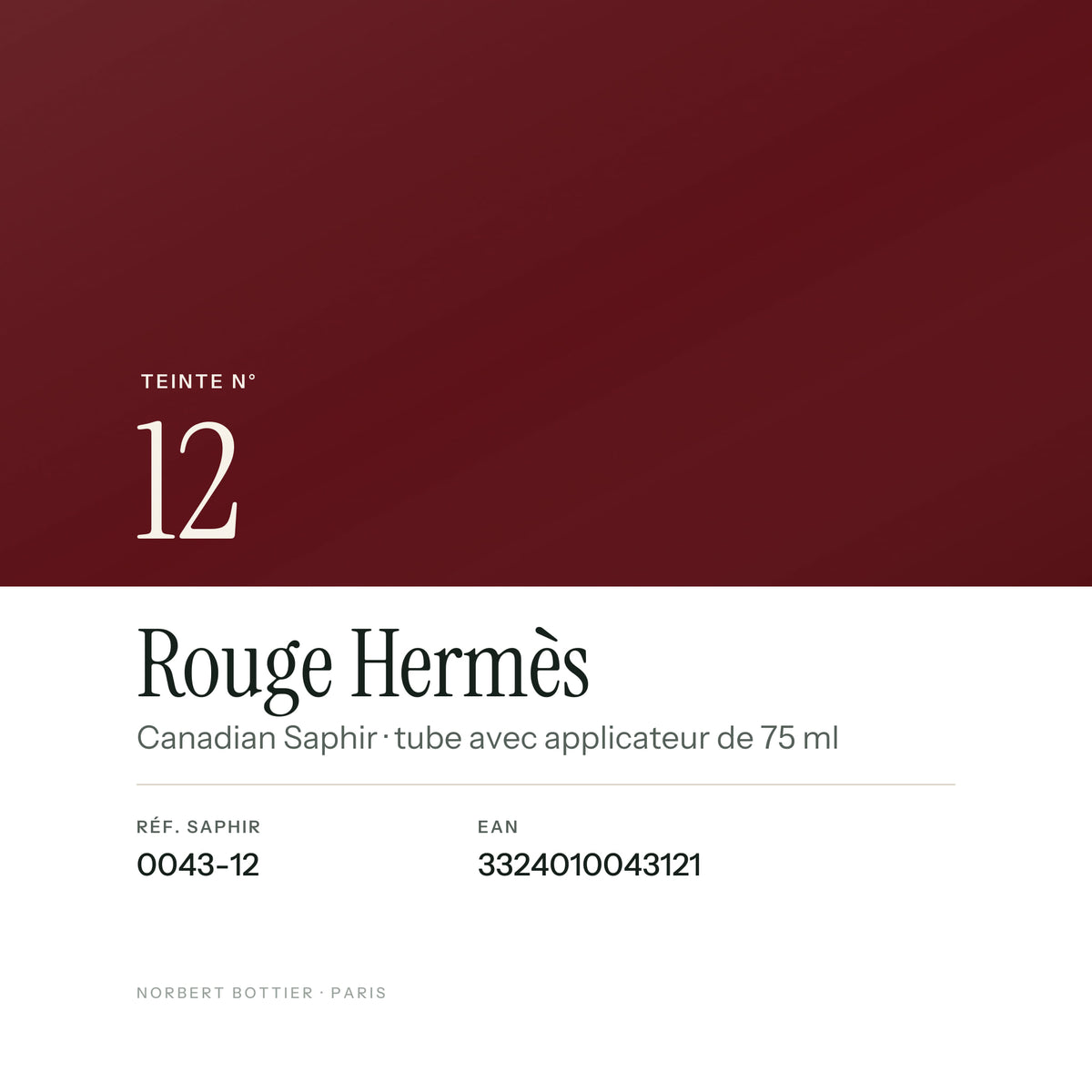 Teinte Rouge Hermès n° 12 de la Canadian Saphir, réf. 0043-12, EAN 3324010043121