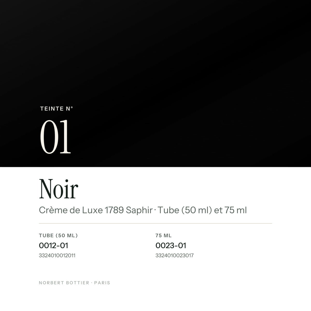 Teinte Noir n° 01 de la Crème de Luxe 1789 Saphir, réf. 0012-01 / 0023-01