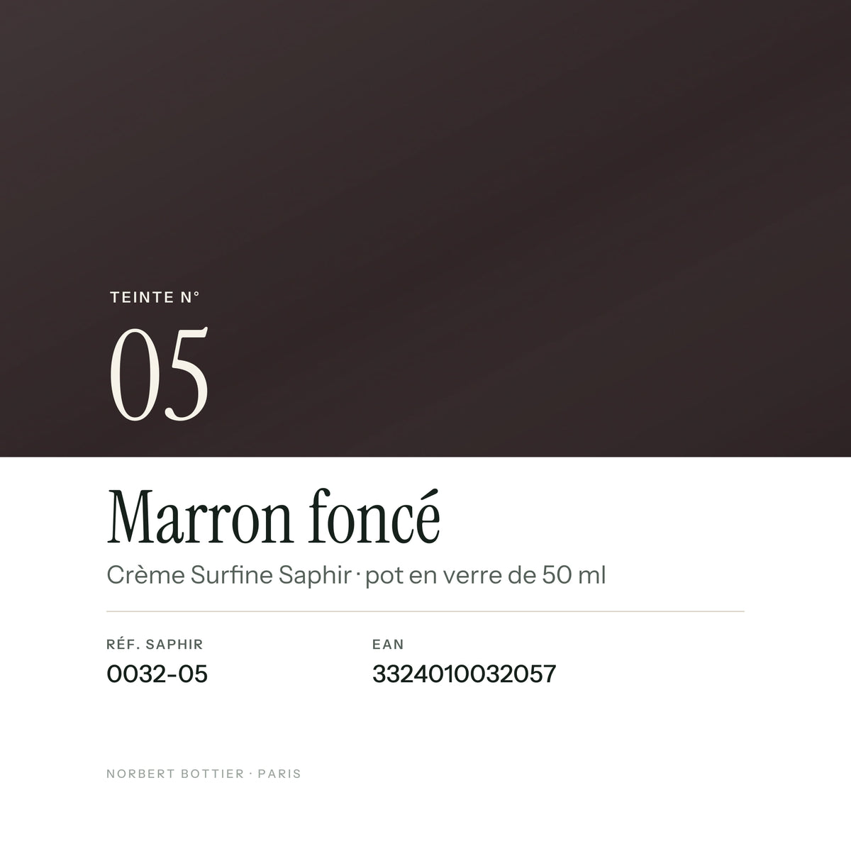 Teinte Marron foncé n° 05 de la Crème Surfine Saphir, réf. 0032-05, EAN 3324010032057