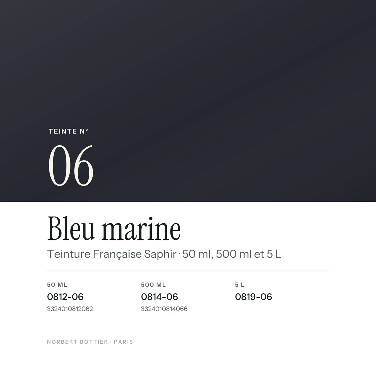 Teinte Bleu marine n° 06 de la Teinture Française Saphir, réf. 0812-06 / 0814-06 / 0819-06