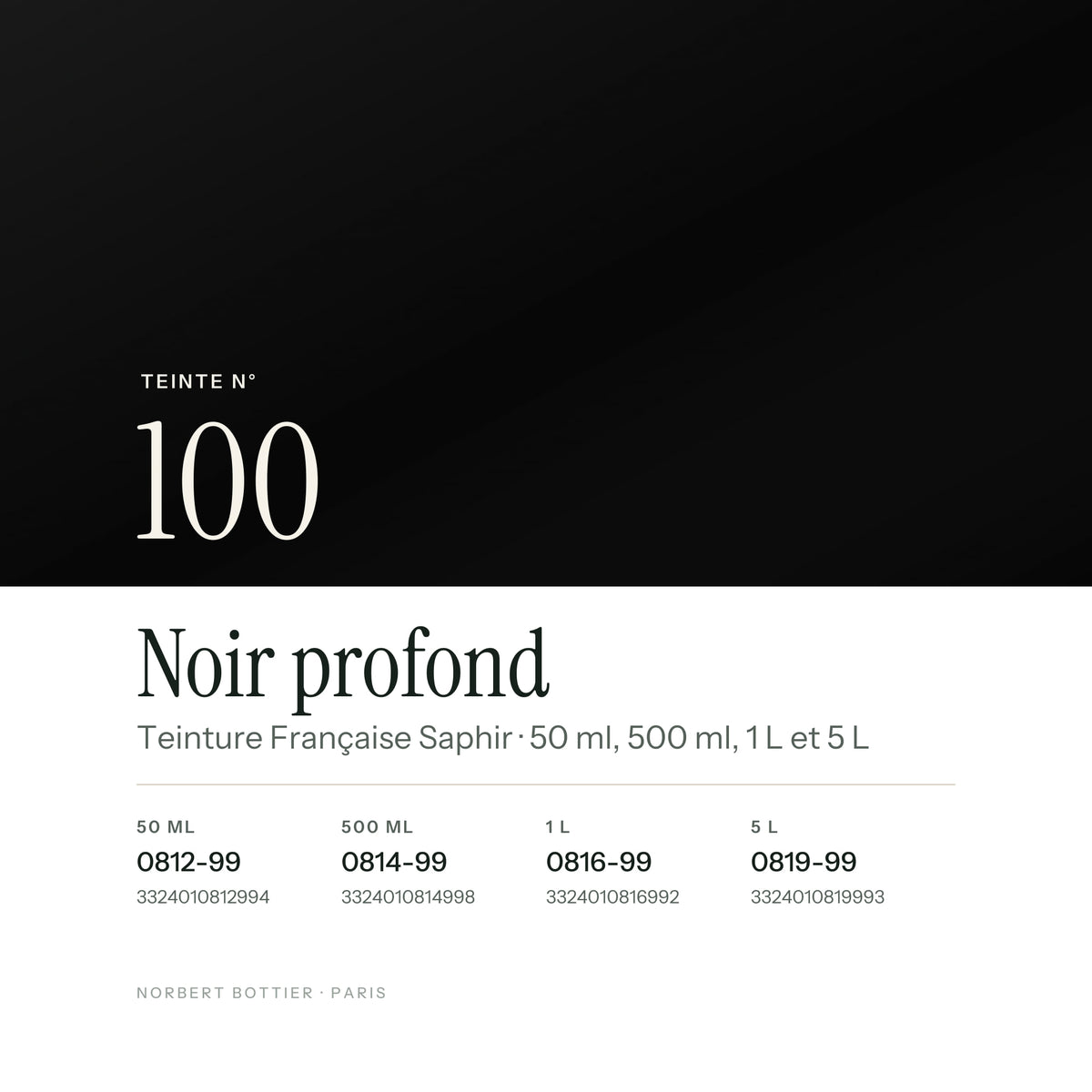 Teinte Noir profond n° 100 de la Teinture Française Saphir, réf. 0812-99 / 0814-99 / 0816-99 / 0819-99