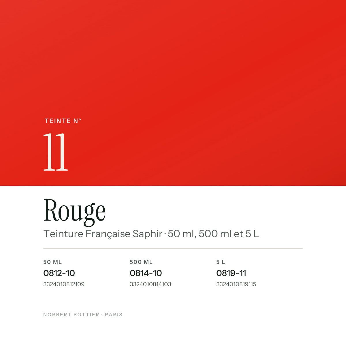 Teinte Rouge n° 11 de la Teinture Française Saphir, réf. 0812-10 / 0814-10 / 0819-11